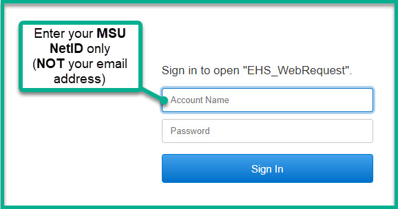 Screenshot of Safety Portal login fields instructing user to enter their MSU NetID in the Account Name field.