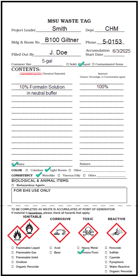 Properly completed MSU Waste Tag for formalin liquid
