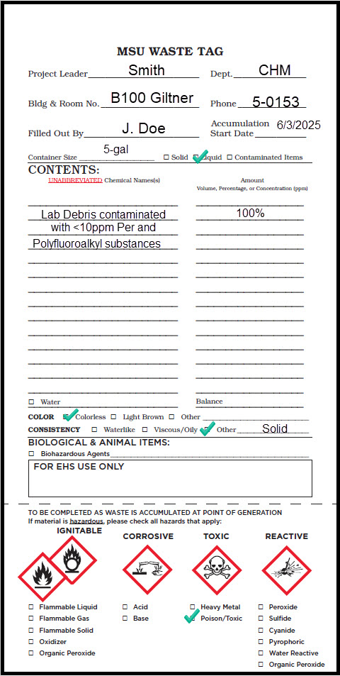 Properly completed MSU Waste Tag for PFAS contaminated debris.